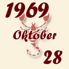 Skorpió, 1969. Október 28