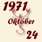 Skorpió, 1971. Október 24