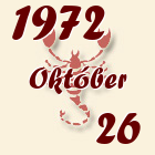 Skorpió, 1972. Október 26