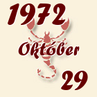 Skorpió, 1972. Október 29