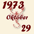 Skorpió, 1973. Október 29