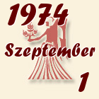 Szűz, 1974. Szeptember 1