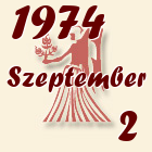 Szűz, 1974. Szeptember 2
