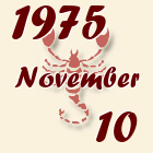 Skorpió, 1975. November 10