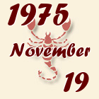 Skorpió, 1975. November 19