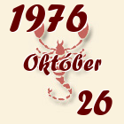 Skorpió, 1976. Október 26