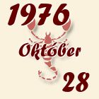 Skorpió, 1976. Október 28