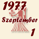 Szűz, 1977. Szeptember 1