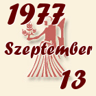Szűz, 1977. Szeptember 13