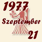 Szűz, 1977. Szeptember 21