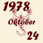 Skorpió, 1978. Október 24