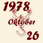 Skorpió, 1978. Október 26