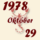 Skorpió, 1978. Október 29
