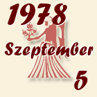 Szűz, 1978. Szeptember 5