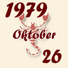 Skorpió, 1979. Október 26