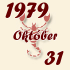 Skorpió, 1979. Október 31