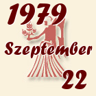 Szűz, 1979. Szeptember 22