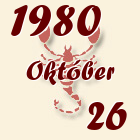 Skorpió, 1980. Október 26