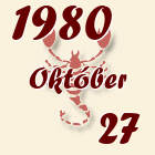 Skorpió, 1980. Október 27