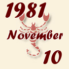 Skorpió, 1981. November 10