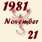 Skorpió, 1981. November 21