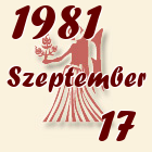 Szűz, 1981. Szeptember 17