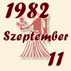 Szűz, 1982. Szeptember 11