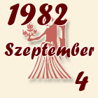 Szűz, 1982. Szeptember 4