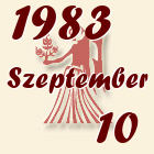 Szűz, 1983. Szeptember 10