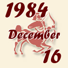 Nyilas, 1984. December 16