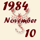 Skorpió, 1984. November 10