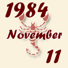 Skorpió, 1984. November 11