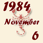 Skorpió, 1984. November 6