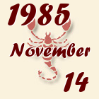 Skorpió, 1985. November 14