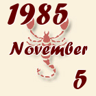 Skorpió, 1985. November 5
