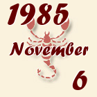 Skorpió, 1985. November 6