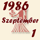 Szűz, 1986. Szeptember 1