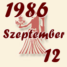 Szűz, 1986. Szeptember 12