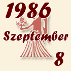 Szűz, 1986. Szeptember 8
