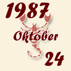 Skorpió, 1987. Október 24