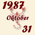 Skorpió, 1987. Október 31