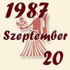 Szűz, 1987. Szeptember 20
