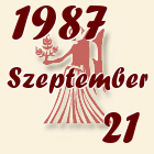 Szűz, 1987. Szeptember 21