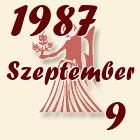 Szűz, 1987. Szeptember 9