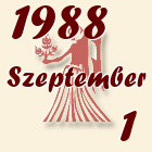 Szűz, 1988. Szeptember 1