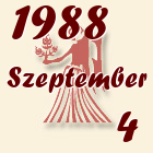 Szűz, 1988. Szeptember 4