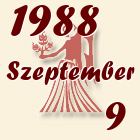Szűz, 1988. Szeptember 9