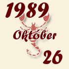 Skorpió, 1989. Október 26