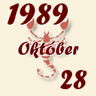 Skorpió, 1989. Október 28