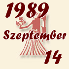 Szűz, 1989. Szeptember 14